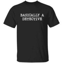 Basically a detective shirt