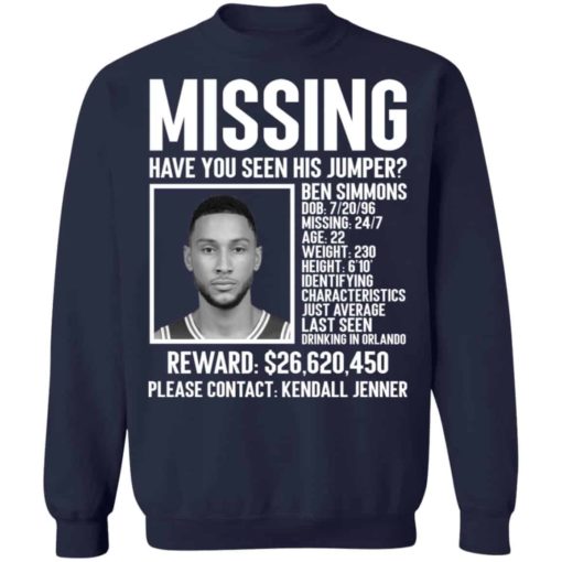 Missing have you seen his jumper Ben Simmons shirt