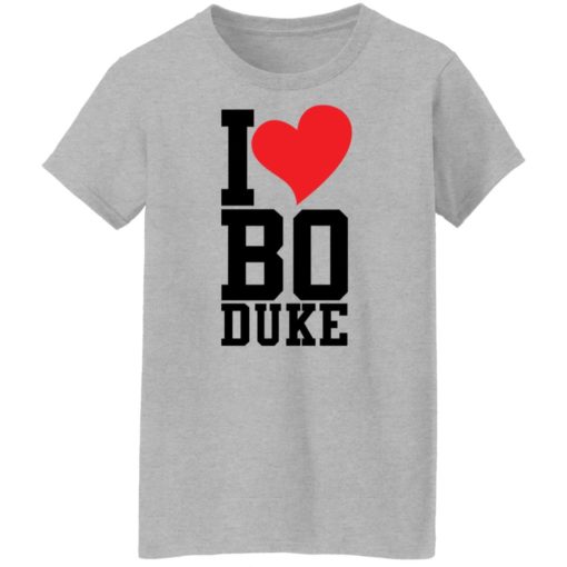 I love Bo Duke shirt