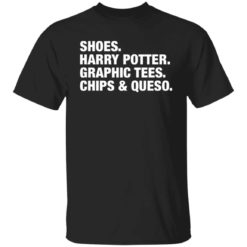 Shoes Harry Potter graphic tees chips and queso shirt