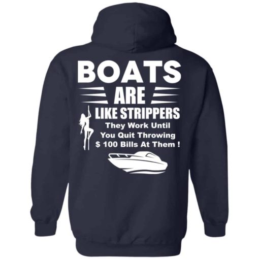 Boats are like strippers they work until you quit throwing shirt