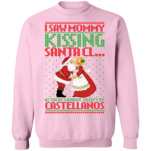 I saw mommy kissing santa claus Christmas sweater