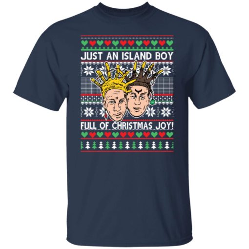 Just an island boy full of Christmas Joy sweater