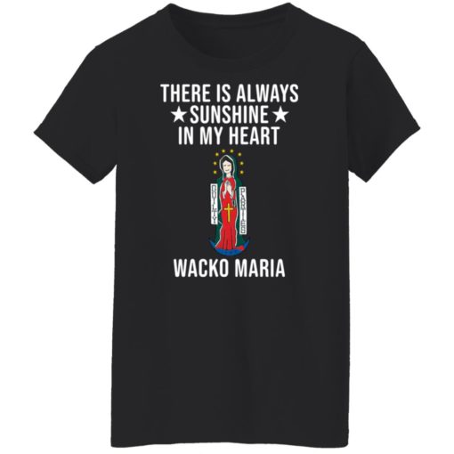 There is always sunshine in my heart Wacko Maria shirt