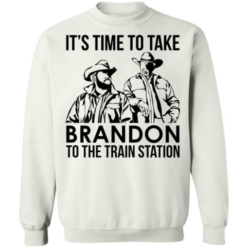 John and Rip it’s time to take brandon to the train station shirt