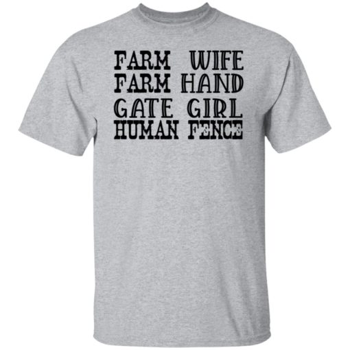 Farm wife farm hand gate girl human fence shirt