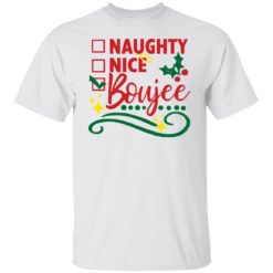Naughty nice boujee shirt
