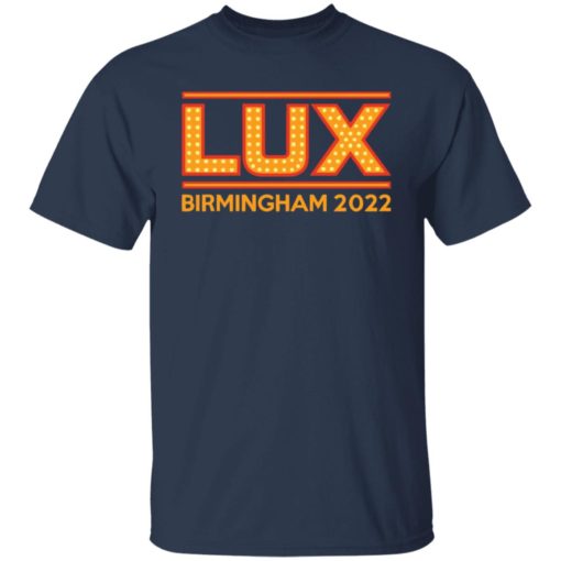 Lux birmingham 2022 shirt