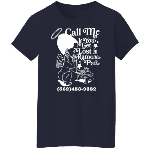 Call me if you get lost in ramona park shirt