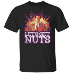 Michael Keaton let’s get nuts shirt