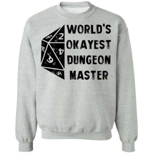 World’s okayest dungeon master shirt