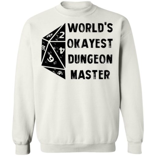 World’s okayest dungeon master shirt