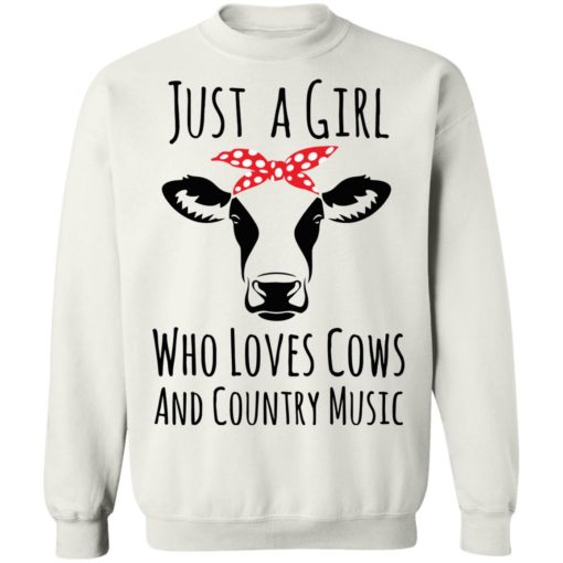 Just a girl who loves cows and country music shirt