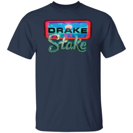 Drake on stake shirt