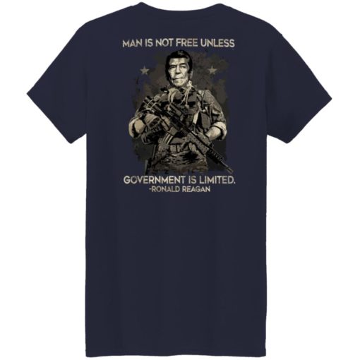 Man is not free unless government is limited Ronald Reagan shirt