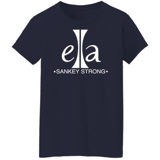 Ella sankey strong shirt