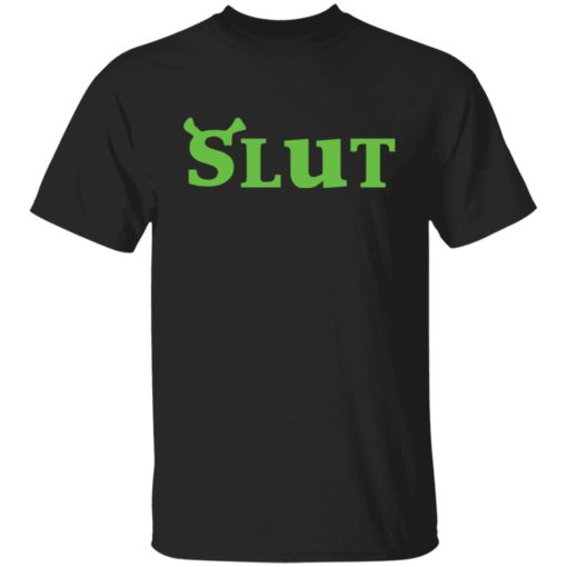 Slut Shrek shirt