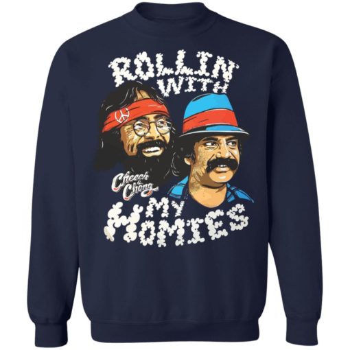 Cheech and Chong rolling with my homies shirt