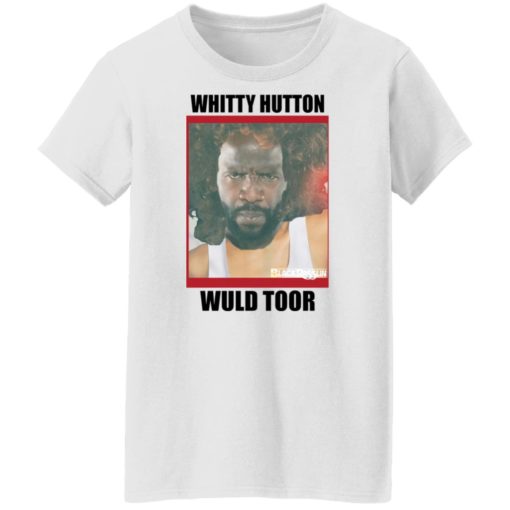 Whitty Huton wuld toor shirt
