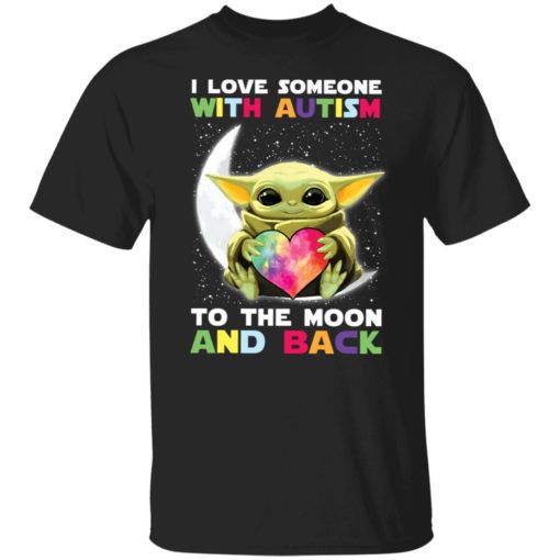 I love someone with autism to the moon and back shirt