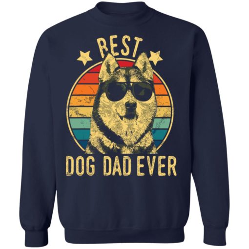 Vintage best dog dad ever shirt