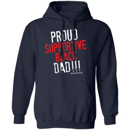 Proud supportive black dad shirt