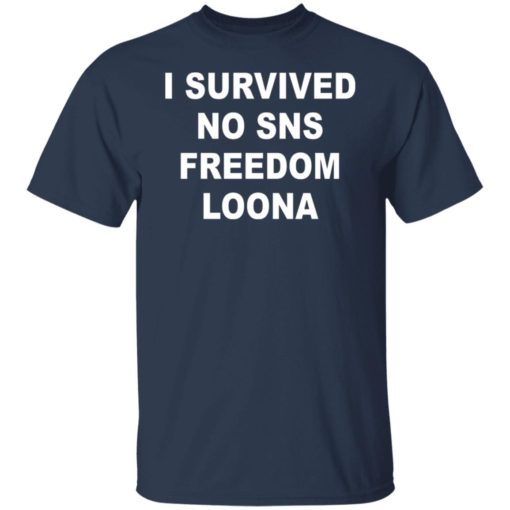 I survived so sns freedom loona shirt
