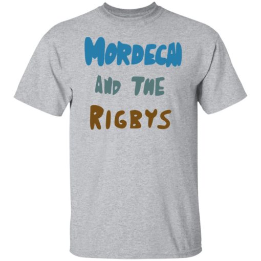Mordecai and the rigbys shirt