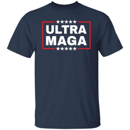 Ultra Maga shirt