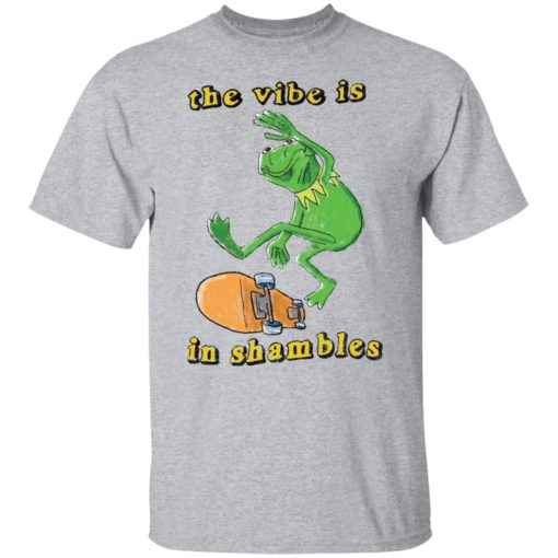 Frog the vibe is in shambles shirt