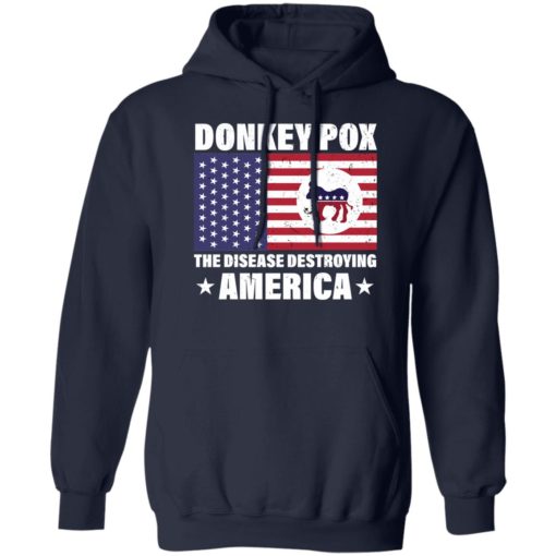 Donkey pox the disease destroying america shirt