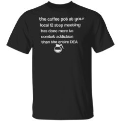 The coffee pot at your local 12 step meeting has done more shirt - Z65 Crewneck Pullover Sweatshirt, Navy