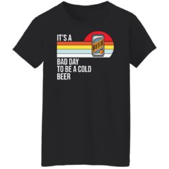 It’s a bad day to be a cold beer sweatshirt - G500 T-Shirt, Navy