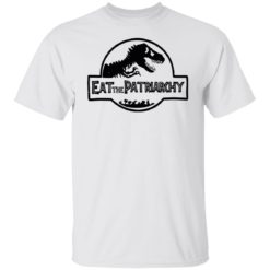 Dinosaur eat the patriarchy shirt