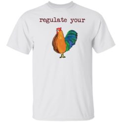 Regulate your cock shirt