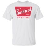 The bankhead tunnel i'd hit that shirt