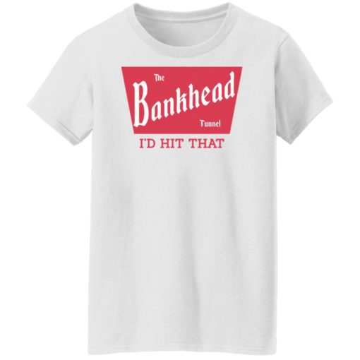 The bankhead tunnel i’d hit that shirt