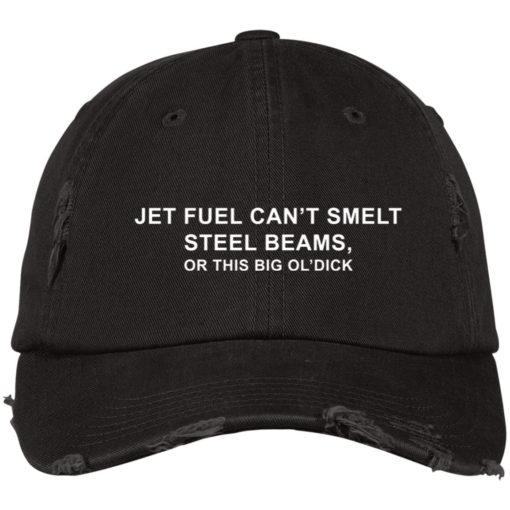 Jet fuel can’t smelt steel beams or this big ol’dick hat, cap