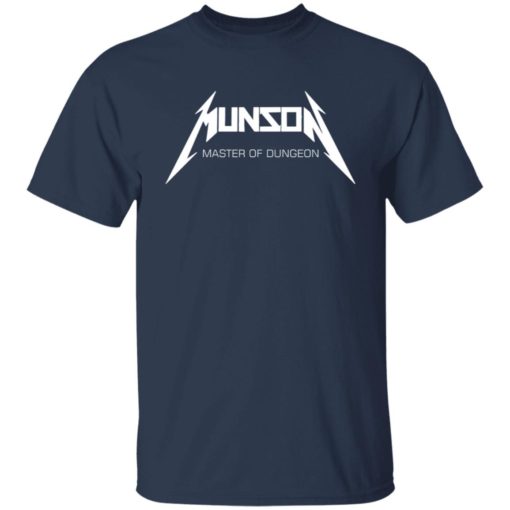 Munson master of dungeon shirt