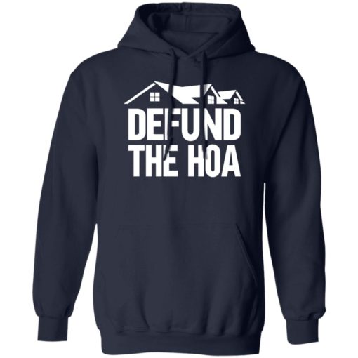 Defund the hoa sweatshirt