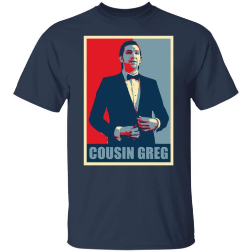 Cousin Greg shirt