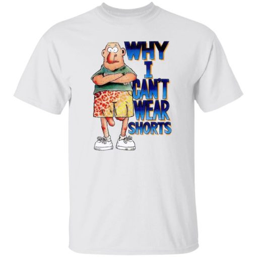Why i can’t wear shorts shirt