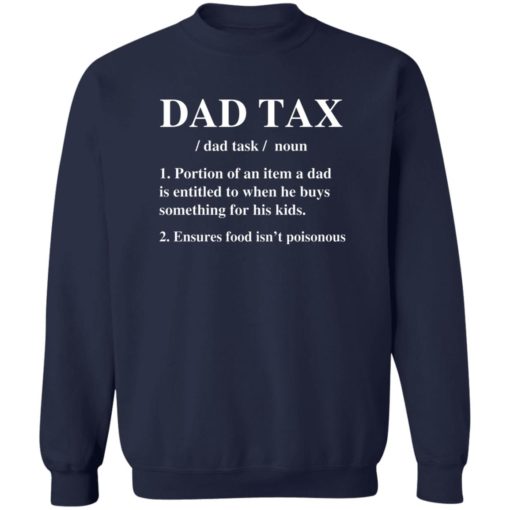 Dad tax portion of an item a dad is entitled shirt