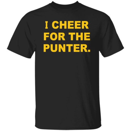 I cheer for the punter shirt