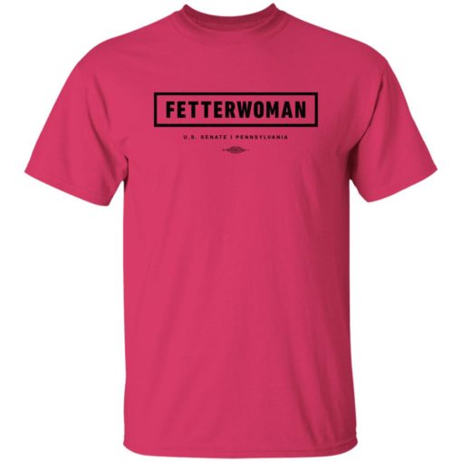 Fetterwoman us senate i pennsylvania shirt