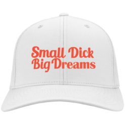 Small d*ck big dream hat, cap