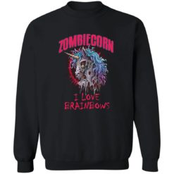 Zombiecorn i love brainbows Halloween sweatshirt