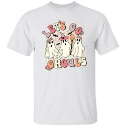 Ghost let’s go ghouls Halloween shirt