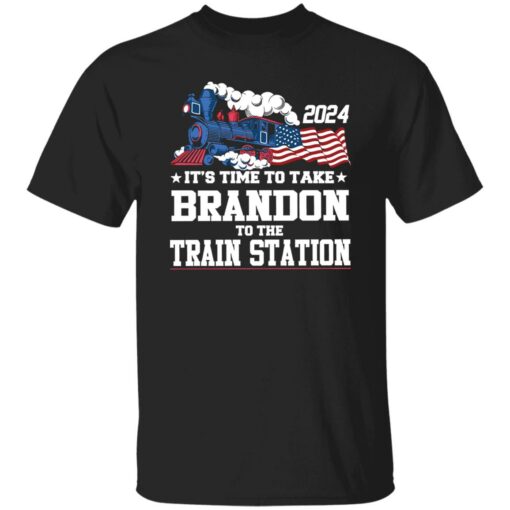 2024 it’s time to take Brandon to the train station shirt