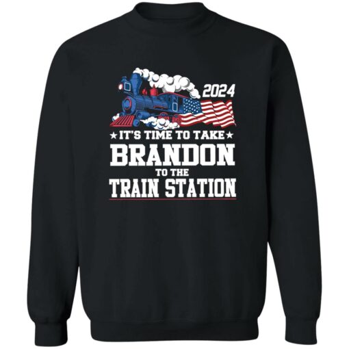 2024 it’s time to take Brandon to the train station shirt